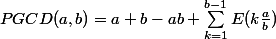 PGCD(a,b) = a + b - ab + \sum_{k=1}^{b-1}{E(k\frac{a}{b}})
